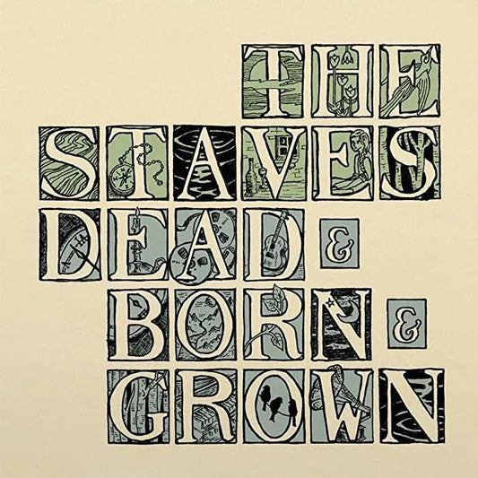 The Staves - Dead & Born & Grown LP Recycled Vinyl - 1 - LP - Orchard Records