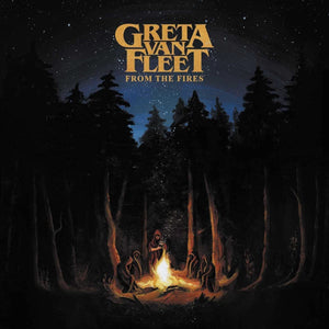 Greta Van Fleet - From The Fires (7747084) LP