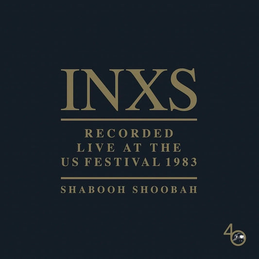 INXS Shabooh Shoobah Recorded Live 1983 US Festival Featuring Iconic Hits