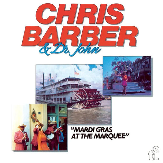 Chris Barber & Dr John - Mardi Grass At The Marquee 2 LP Blue Vinyl - 1 - LP - Orchard Records