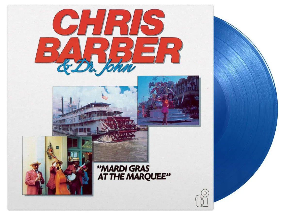 Chris Barber & Dr John - Mardi Grass At The Marquee 2 LP Blue Vinyl - 2 - LP - Orchard Records