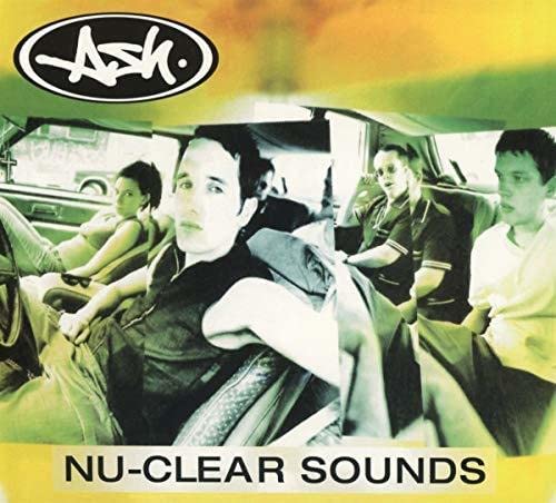 Ash - Nu-Clear Sounds (BMGCAT258CD) CD