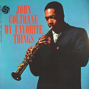 John Coltrane - My Favorite Things (8122753501) LP