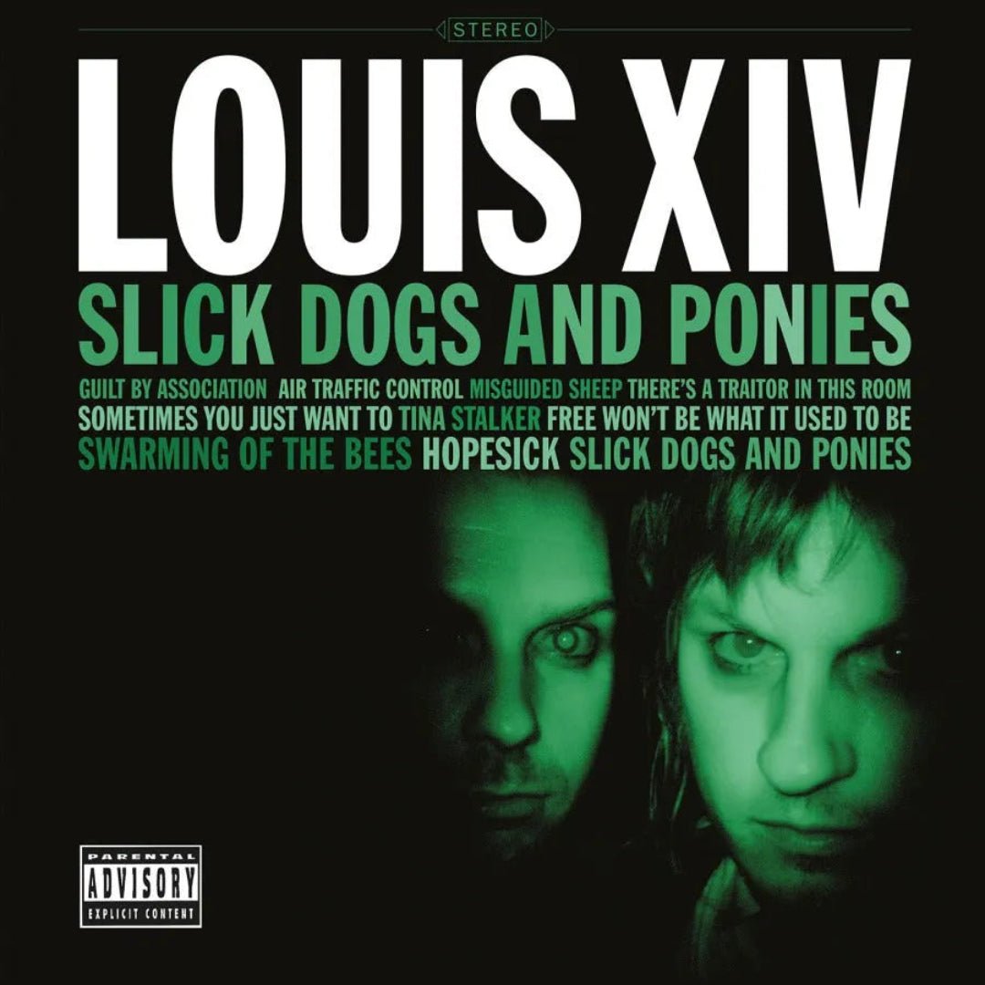 Louis XIV – Slick Dogs And Ponies 15th Anniversary Green Vinyl LP