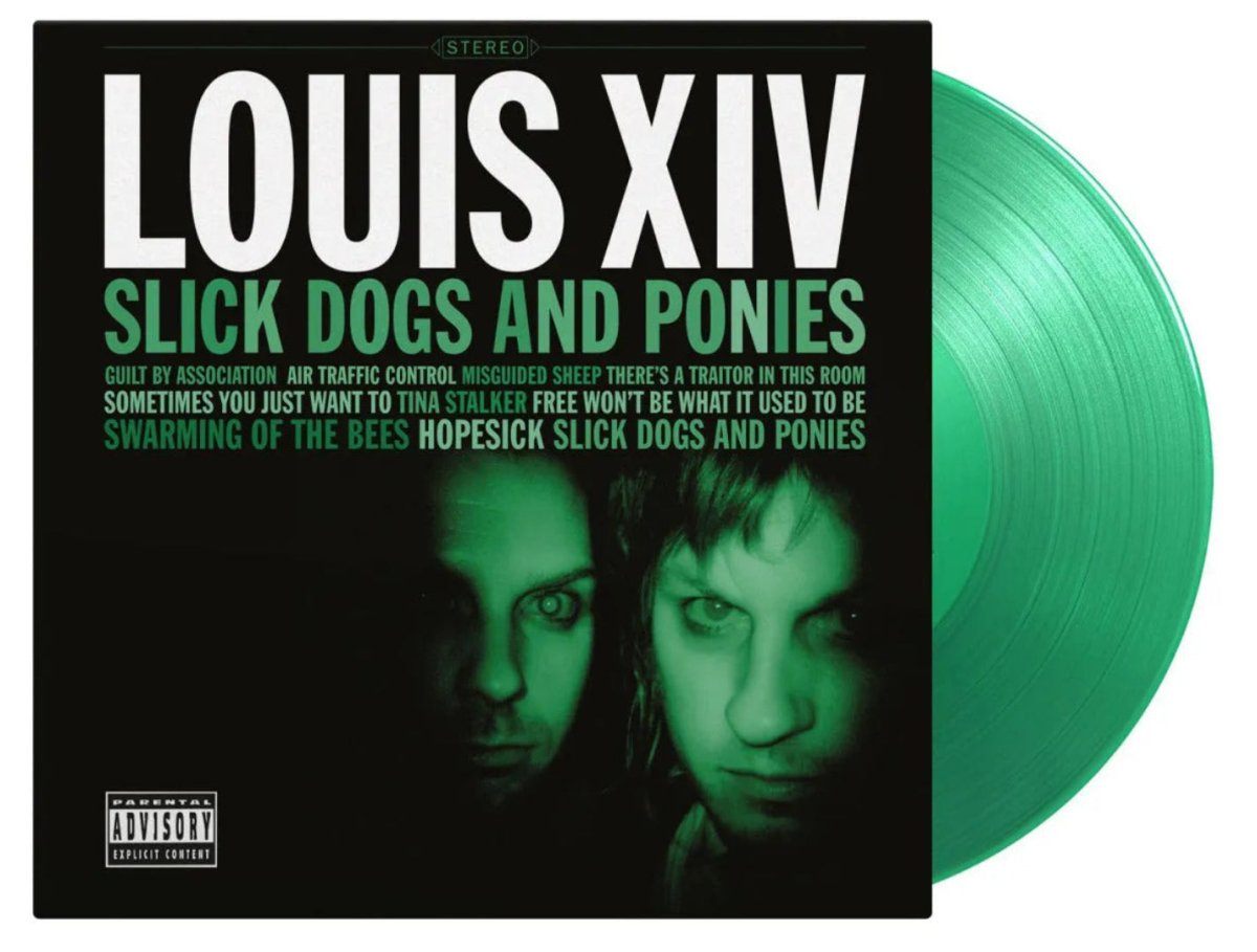Limited translucent green vinyl edition of Slick Dogs And Ponies by Louis XIV