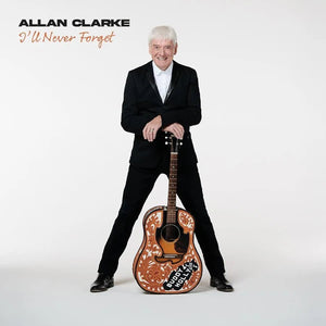 Allan Clarke - I'll Never Forget LP - 1 - LP - Orchard Records