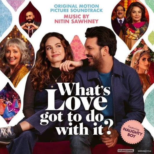 What’s Love Got to Do With It? soundtrack LP album cover Nitin Sawhney score music release