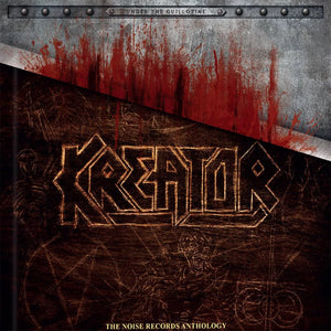 Kreator - Under the Guillotine (NOISE2CD101) 2 CD Set