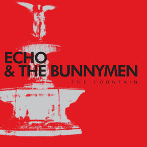 Echo And The Bunnymen - The Fountain (OCEAN001CD) CD