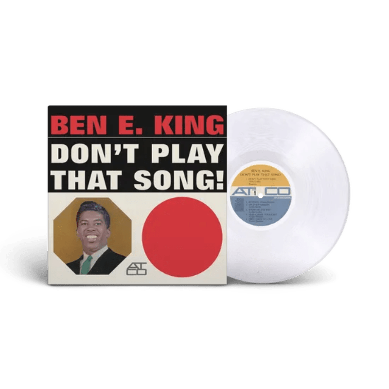 Ben E. King – Don’t Play That Song clear vinyl LP with original 1962 album artwork
