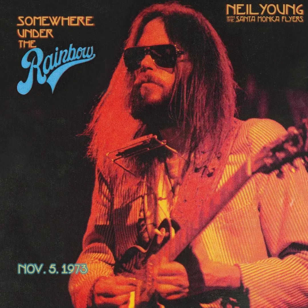 Neil Young with the Santa Monica Flyers - Somewhere Under The Rainbow 2 CD - 1 - CD - Orchard Records