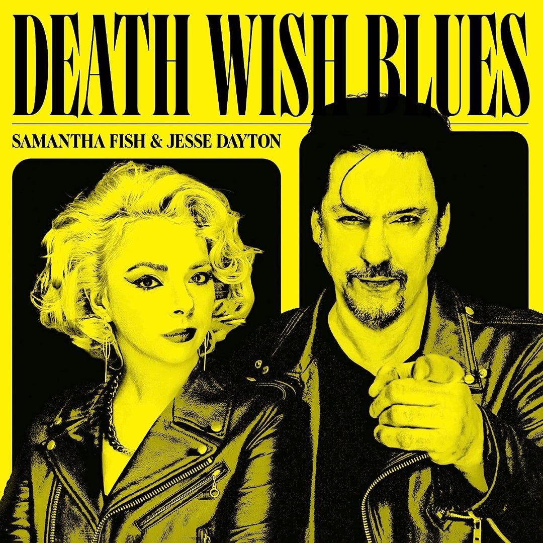 Samantha Fish Jesse Dayton Death Wish Blues CD album cover artwork