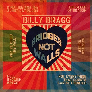 Billy Bragg - Bridges Not Walls (COOKCD683) CD