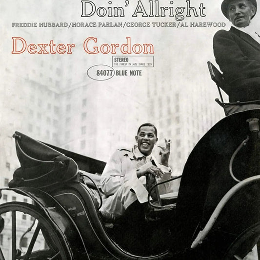 Dexter Gordon Doin’ Alright LP Blue Note reissue vinyl album cover
